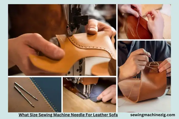 What Size Sewing Machine Needle For Leather Sofa