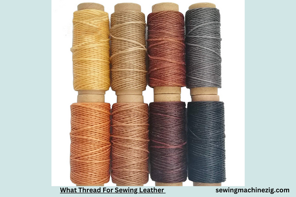 What Thread For Sewing Leather