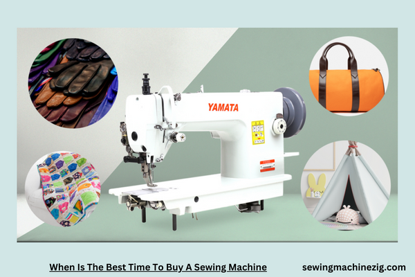 When Is The Best Time To Buy A Sewing Machine 1