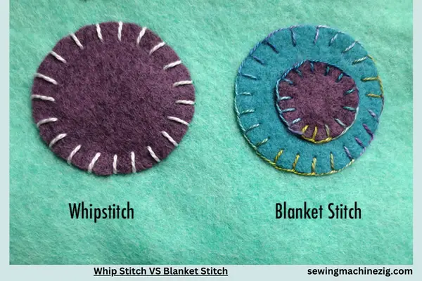 Whip Stitch VS Blanket Stitch