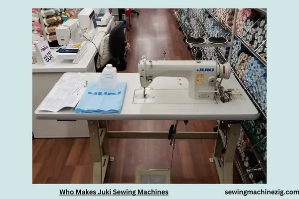 Who Makes Juki Sewing Machines