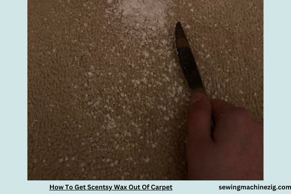 How To Get Scentsy Wax Out Of Carpet