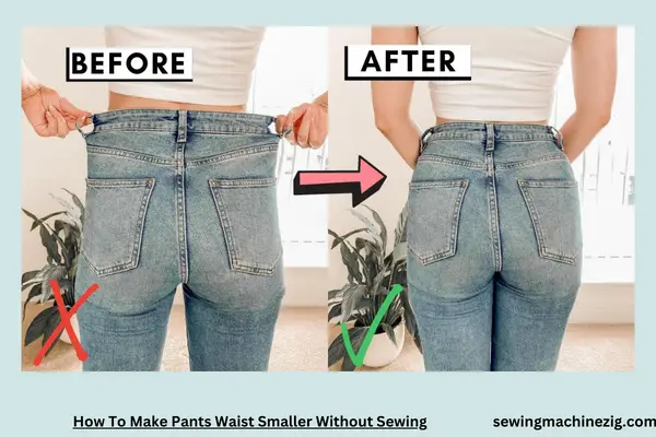 How To Make Pants Waist Smaller Without Sewing