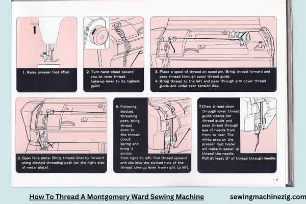 How To Thread A Montgomery Ward Sewing Machine