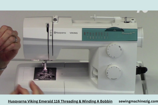 Husqvarna Viking Emerald 116 Threading Winding A Bobbin