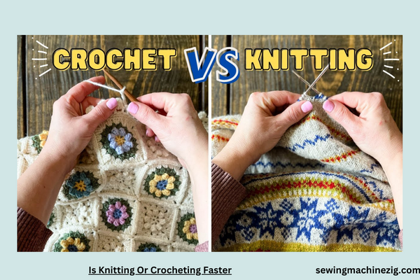 Is Knitting Or Crocheting Faster 1