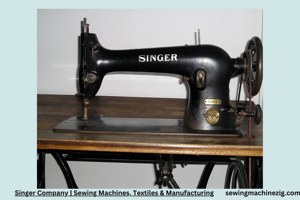 Singer Company Sewing Machines Textiles Manufacturing