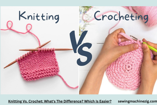 Top of Form Knitting Vs. Crochet Whats The Difference Which Is Easier